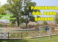 Pamukova Göl Park Tesisleri Çok Beğeniliyor Pamukova Belediyesi Göl Park