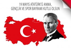 19 Mayıs Atatürk’ü Anma, Gençlik ve Spor Bayramı Nedir