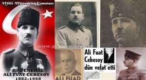Milli Mücadelemizin Ali Fuat Paşası Kimdir. Ali Fuat Cebesoy Kimdir.