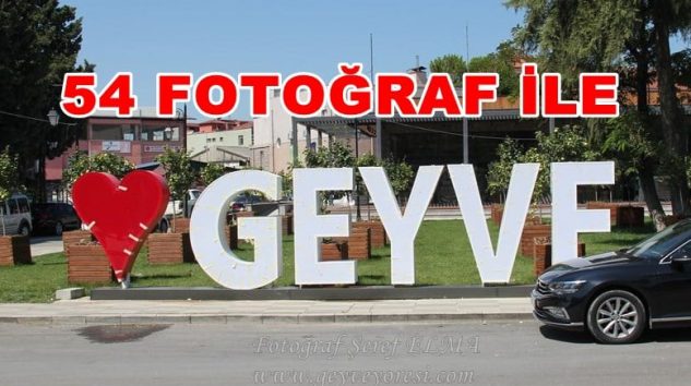 Geyve Fotoğrafları Resimler Manzaralar