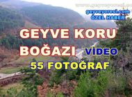 Geyve Koru Boğazı ve Köyleri Fotoğrafları ve Videosu