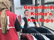 Geyvelilerden Kızılay’a Kan Bağışı