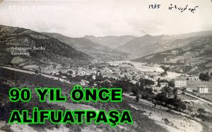 90 Yıl Önce Geyve Alifuatpaşa Fotoğrafı