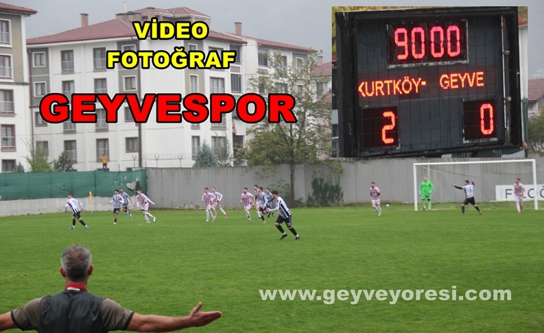 Sapanca Kurtköyspor – Geyvespor