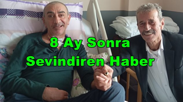 Muhtar Süleyman Sarı’dan 8 Ay Sonra Sevindiren Haber