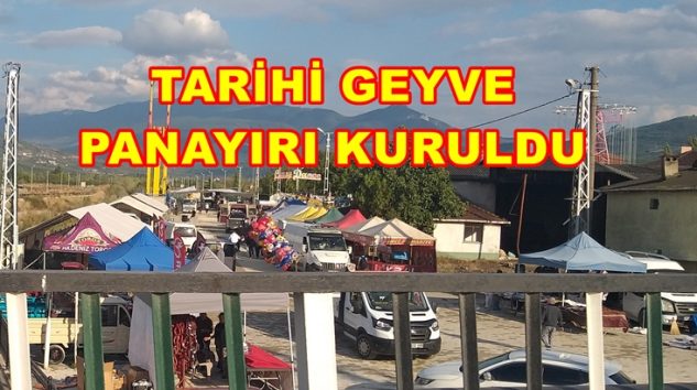 Tarihi Geyve Panayırı Kuruldu