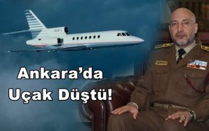 Ankara’da Uçak Düştü!