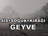 Geyve’de Soğuk,Sis ve Kırağı Etkili Oluyor
