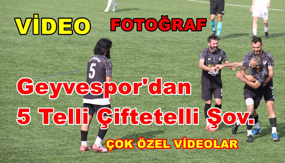 Geyvespor’dan 5 Telli Çiftetelli Şov. Geyvespor 5 – Arifiye Kalaycıspor 3