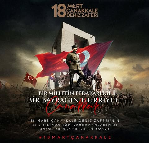 18 MART 1915 Çanakkale Zaferi Kutlu Olsun