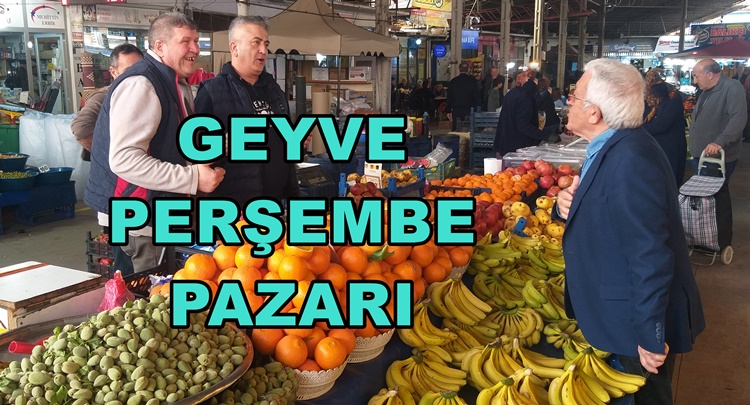 Geyve Perşembe Pazarı Namık Cihan İzlenimleri Geyve Yöresi Sakarya Geyve Perşembe Pazarı