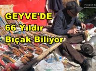 Geyve’li Bıçakçı Yusuf ALTUN Kurban   Bıçaklarını 66 Yıldır Biliyor.