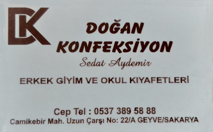 Doğan Konfeksiyon Sedat Aydemir Geyve Sakarya