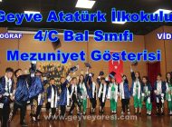 Geyve Atatürk İlkokulu 4 /C Bal Sınıfı Mezuniyet Gösterisi