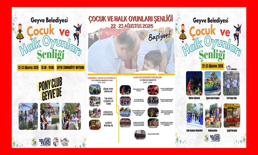Geyve Belediyesi Çocuk ve Halk Oyunları Şenliği