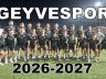 Geyvespor 2026-2027 Yeni Sezon Çalışmalarına Başladı.