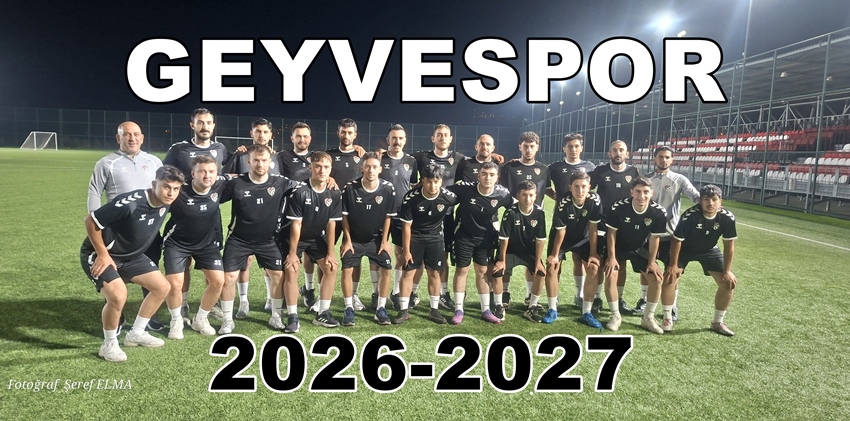 Geyvespor 2026-2027 Yeni Sezon Çalışmalarına Başladı.