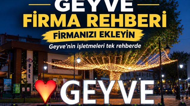 Geyve Firma Rehberi Firmanızı Ekleyiniz