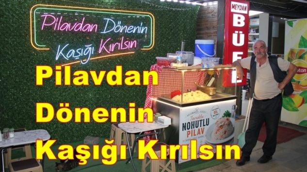 Geyve’de Pilavdan Dönenin Kaşığı Kırılsın.