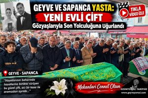 Fatih Eray Tuna (Sakaryalı Geyve’li Gazeteci) Eşi İle Cenazeleri Toprağa Verildi.