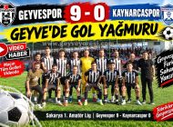 Geyvespor 9  Kaynarcaspor 0 Geyve’de Gol Yağmuru