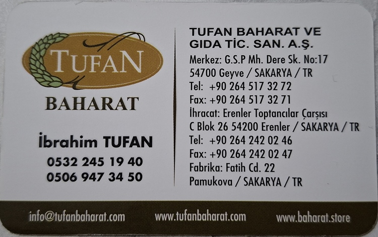 TUFAN BAHARAT ve GIDA TİC. SAN. A.Ş Geyve İbrahim TUFAN