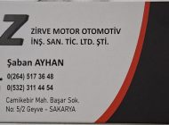 Zirve Motor Otomotiv İnş. San. Tiç. Ltd. Şti  Şaban Ayhan Geyve Sakarya